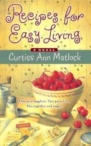 Recipes for Easy Living