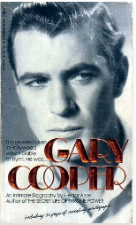 Gary Cooper, an Intimate Biography