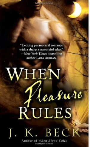 When Pleasure Rules